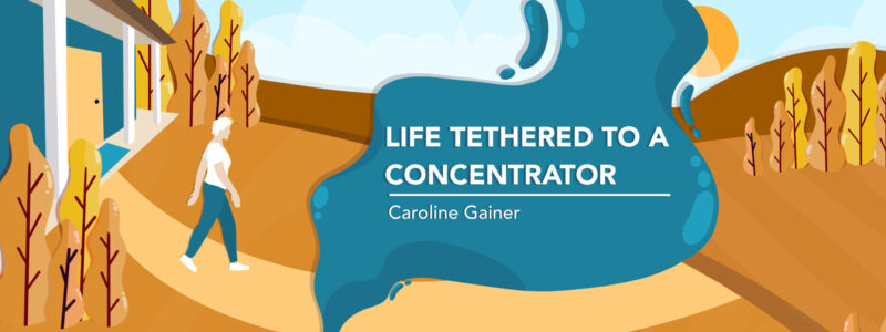 Main banner for Caroline Gainer's column, "Life Tethered to a Concentrator"